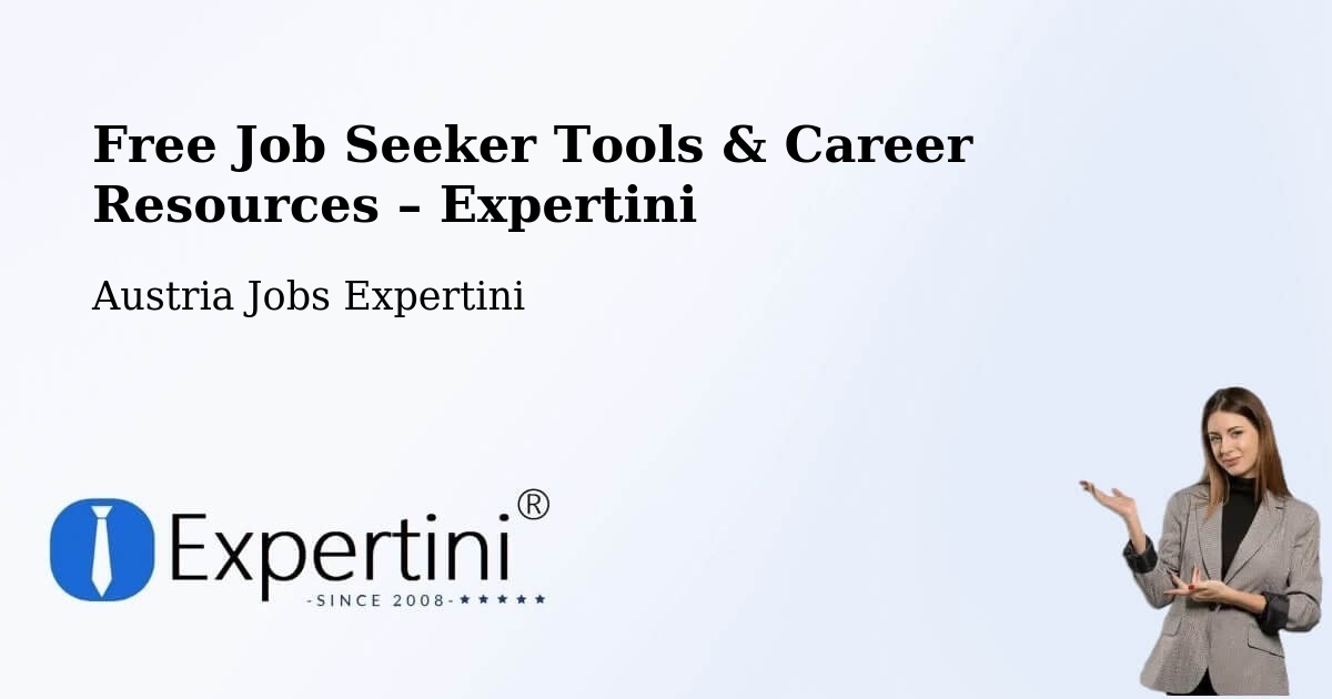 Free Job Seeker Tools & Career Resources – Linz - Linz, Austria Jobs Expertini